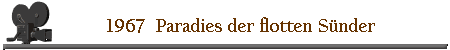 Paradies der flotten Sünder